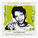 Martin Brand - Uw Liefde Won, ...