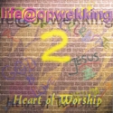 (2) Heart of Worship
