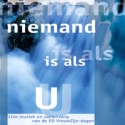 Niemand is als U