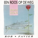 Rob Favier - Een Roos op de Weg