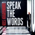 Kees Kraayenoord - Speak the words