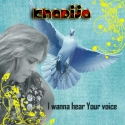 Khadija - I wanna hear Your voice