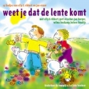 Kinderkoor De Vuurpijl - Weet je dat de lente komt