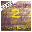Life@Opwekking - (2) Heart of worship Instrumentaal