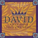 David (a man after God's own heart)