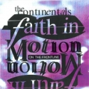 The Continentals - Faith in motion