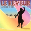 Le reveur - la vie de Joseph