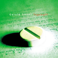 Gerald Troost - Tegengif