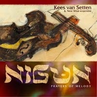 Kees van Setten & New Wine ensemble - Nigun