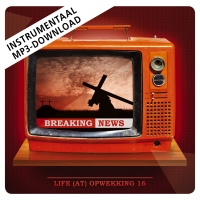 Life@Opwekking - (16) Breaking News Instrumentaal