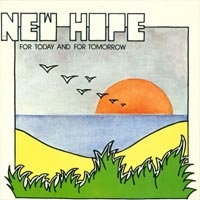 New Hope - For today and tomorrow