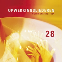 Opwekking - Opwekkingsliederen 28