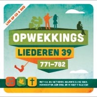 Opwekking - Opwekkingsliederen 39