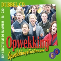 Opwekking - Opwekkingsliederen 5-6