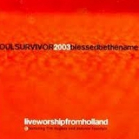 Soul Survivor Holland - Blessed be the Name