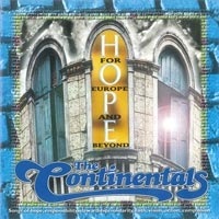 The Continentals - Hope for Europe and beyond