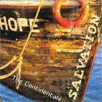 The Continentals - Hope=salvation