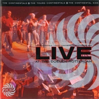 The Continentals - Live at De Doelen Rotterdam