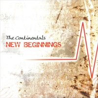 The Continentals - New beginnings