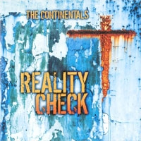 The Continentals - Reality check